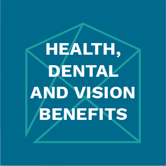 Health, Dental & Vision Benefits